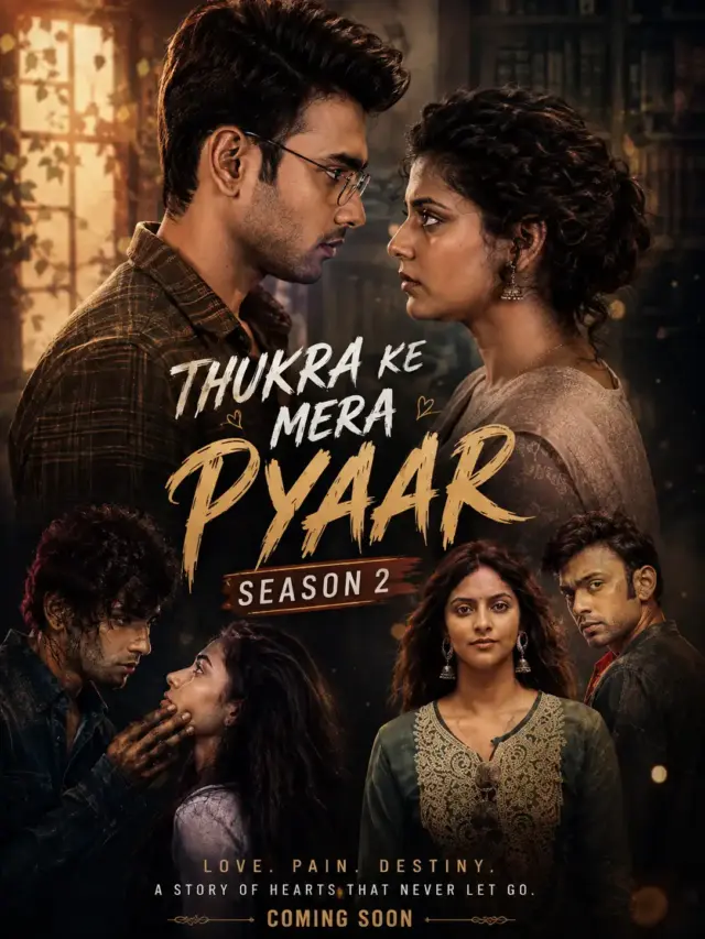 Thukra Ke Mera Pyaar Season 2
